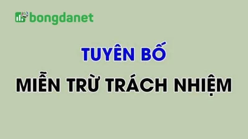 Miễn trừ trách nhiệm