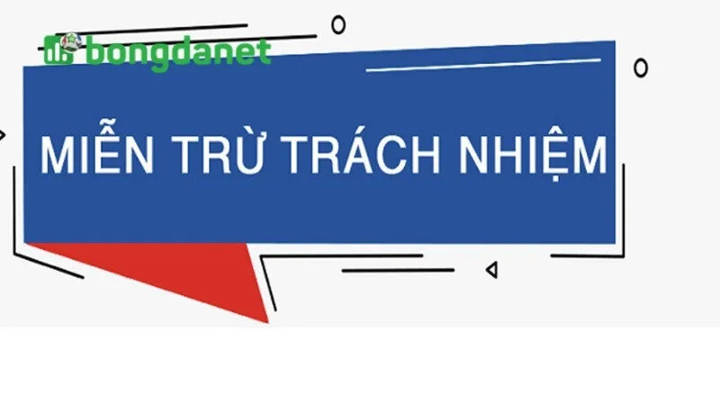 Miễn trừ trách nhiệm
